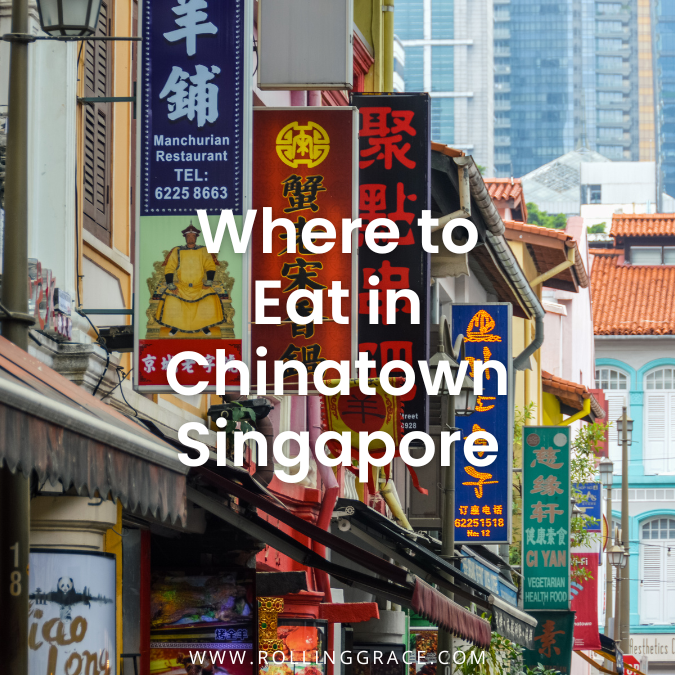Food Guide: 8 Best Restaurants in Chinatown Singapore