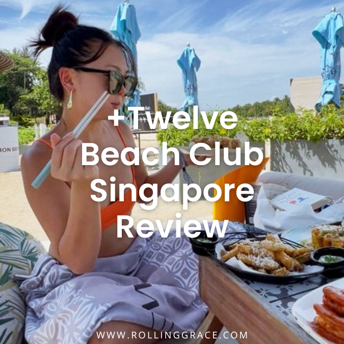 +Twelve Sentosa Beach Club Review: 7 Things to Know