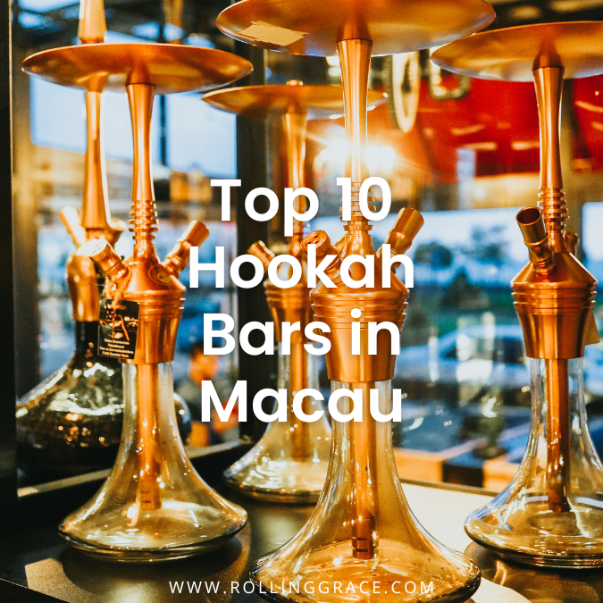 Top 2 Shisha in Macau: Hookah Lounges and Rooftop Bars