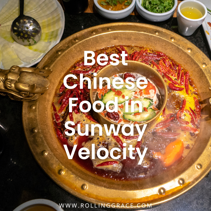 15 Best Sunway Velocity Chinese Restaurants