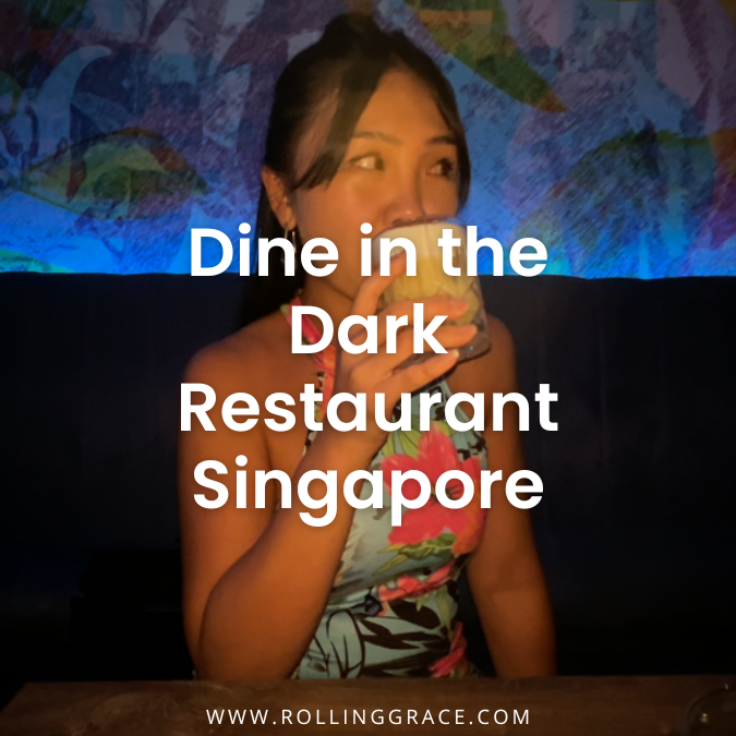 5 Reasons NOX Dine in the Dark Singapore Is Unforgettable