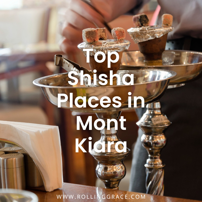 Discover 6 Best Shisha in Mont Kiara, Kuala Lumpur