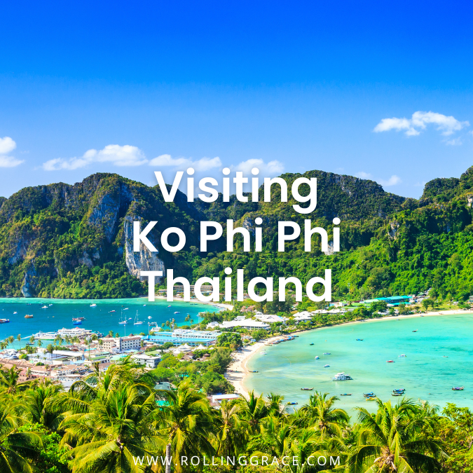 Ko Phi Phi Travel Guide: What to Expect Before You Visit