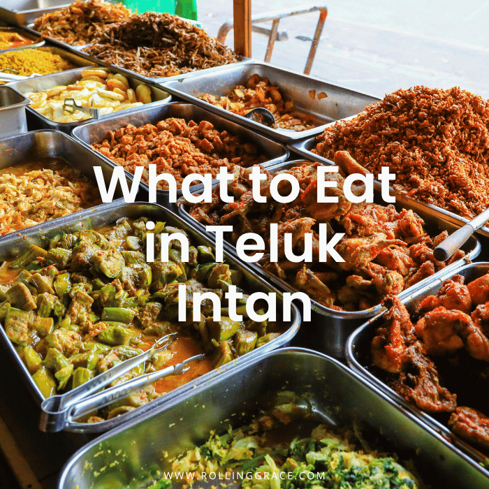 13 Best Food in Teluk Intan: Famous Food to Try in Perak