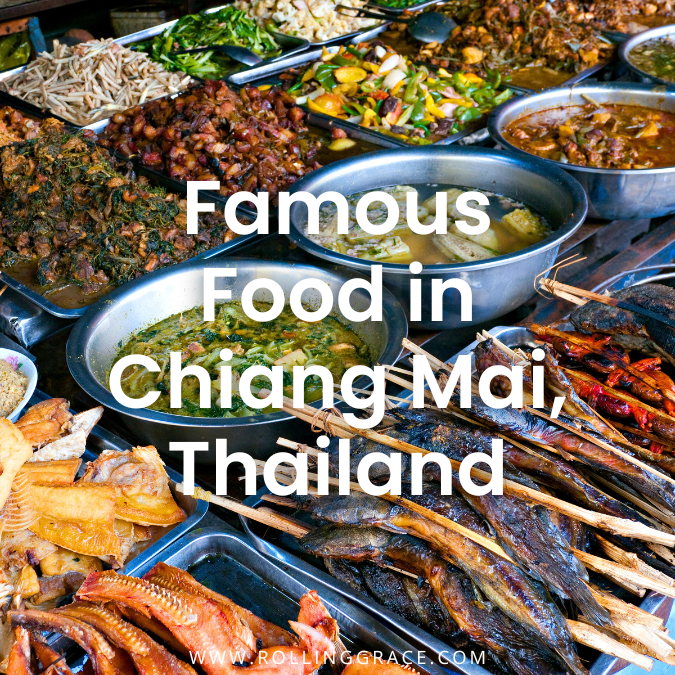 10 Best Chiang Mai Street Food You Can’t Miss in Thailand