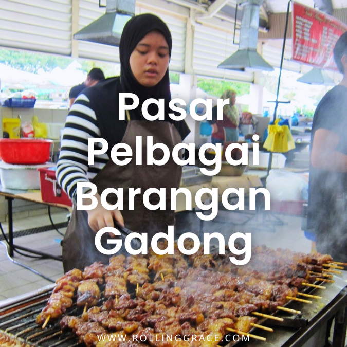 Gadong Night Market Brunei: 12 Delicious Local Food to Try