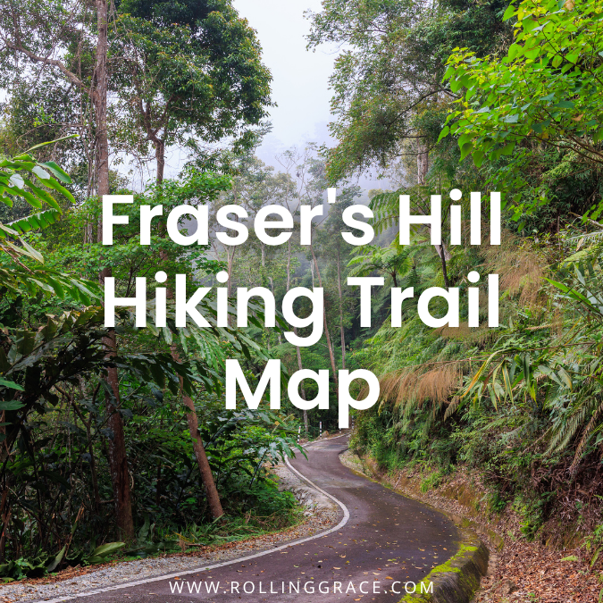 Fraser’s Hill Hiking Trails: 8 Best Walks in Bukit Fraser