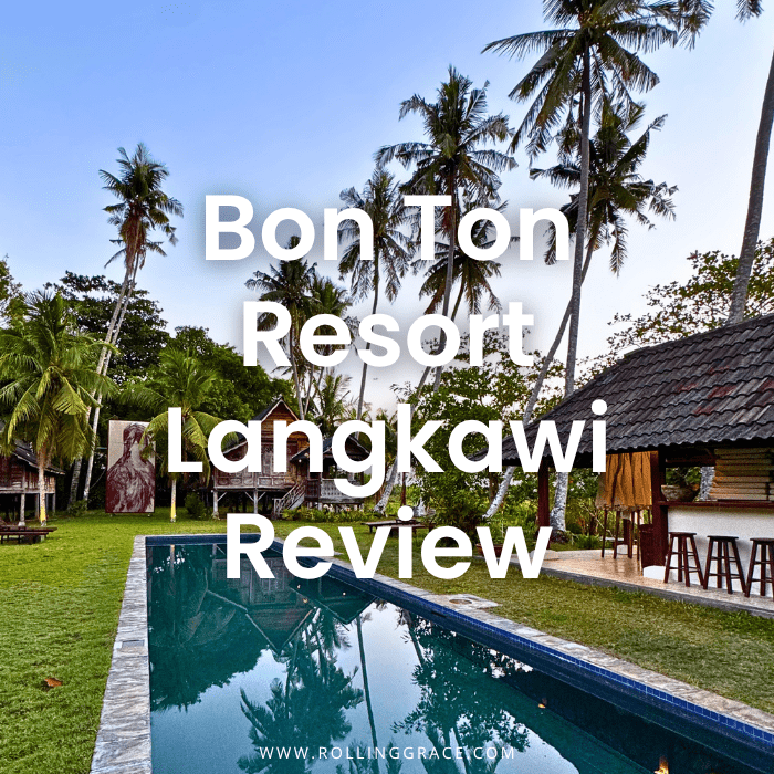 Bon Ton Resort Langkawi: 5 Fascinating Reasons to Stay