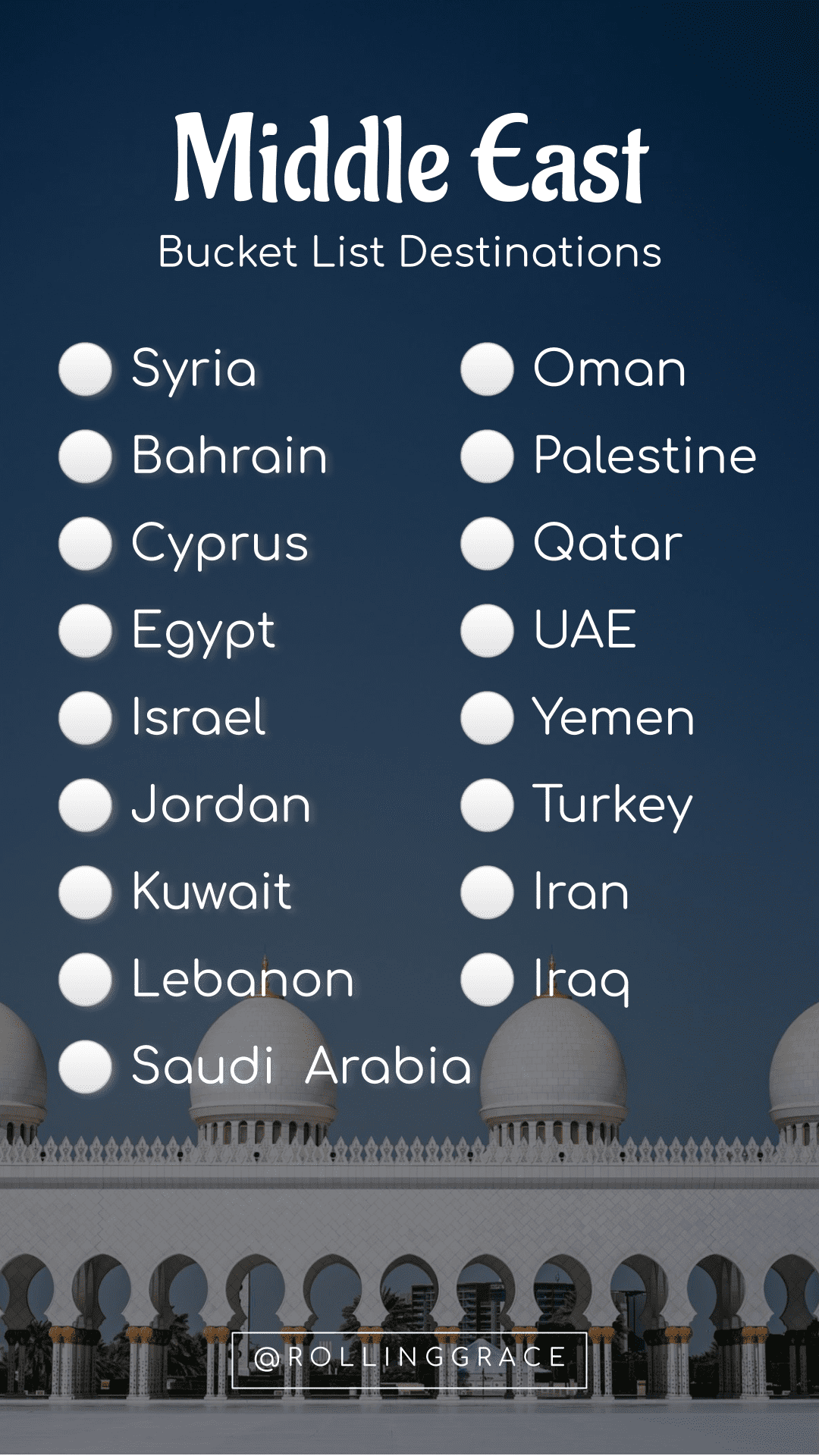 Free Instagram story travel template Middle East bucket list with Syria Bahrain Cyprus Egypt Israel Jordan Kuwait Lebanon Saudi Arabia Oman Palestine Qatar UAE Yemen Turkey Iran Iraq