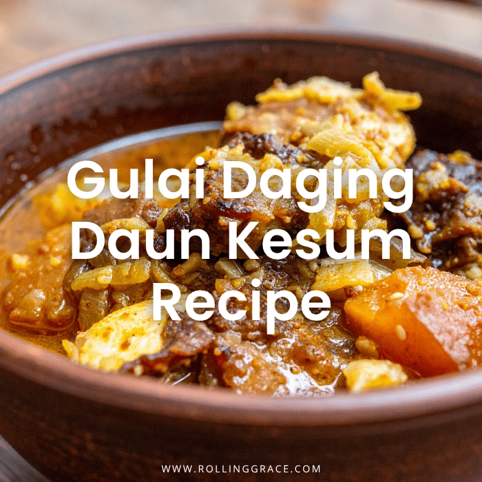 Gulai Daging Daun Kesum & Acar Rampai: 2 Easy Recipes