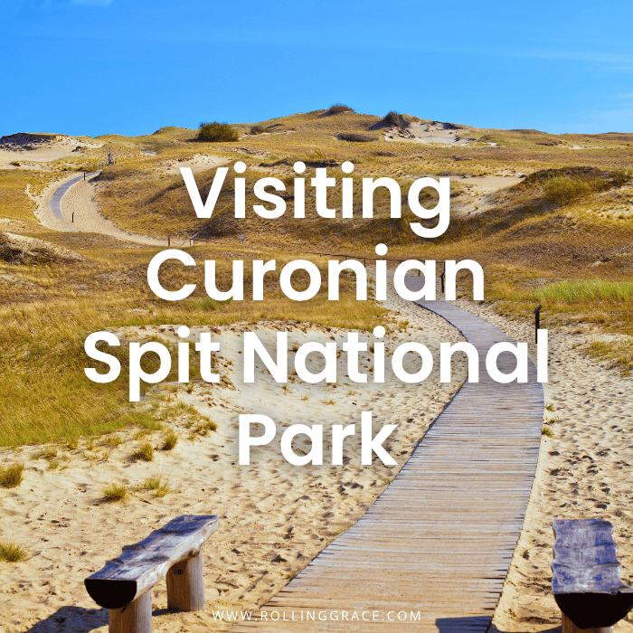 Exploring Curonian Spit Lithuania: 10 Amazing Things to Do
