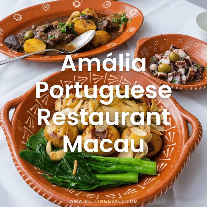 Amália Portuguese Restaurant Macau: 7 Best Dishes to Try