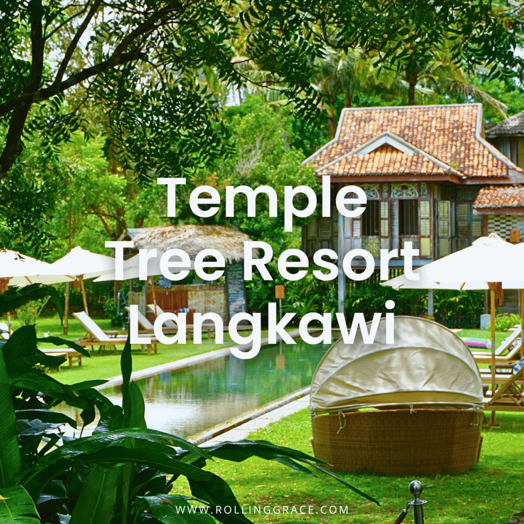 Temple Tree Resort Langkawi Review: 10 Best Reasons to Stay